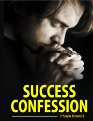 Title: Success Confession (First Series), Author: PHAYA BRANDS
