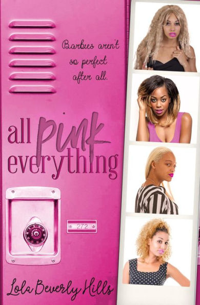 All Pink Everything (The Ghetto Barbies Series, #1)