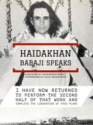 Title: Haidakhan Babaji Speaks, Author: Haidakhan Babaji