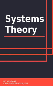 Title: Systems Theory, Author: IntroBooks Team