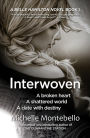 Interwoven (The Belle Series, #1)