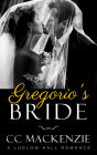 Gregorio's Bride (A Ludlow Hall Story, #11)