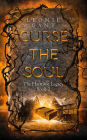 Curse the Soul (The Harstone Legacy, #2)