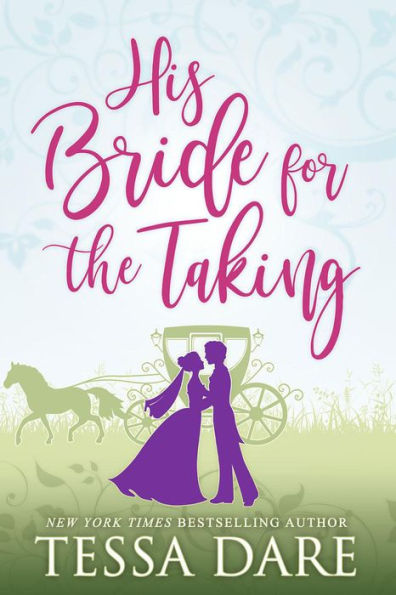 His Bride for the Taking (A Regency Romcom Novella)