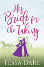 His Bride for the Taking (A Regency Romcom Novella)
