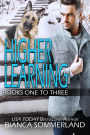 Higher Learning Volume 1