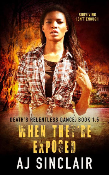 When They're Exposed (Death's Relentless Dance (A Reverse Harem Romance), #1.5)