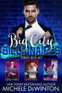 Big City Billionaire Boxset (Big City Billionaires)