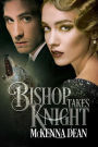 Bishop Takes Knight (Redclaw Origins, #1)