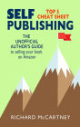 The Unofficial Author's Guide To Selling Your Book On Amazon (Self-Publishing, #1)