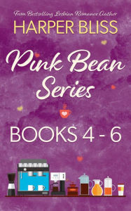 Title: Pink Bean Series: Books 4-6, Author: Harper Bliss