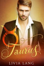 Taurus (The Erotic Zodiac, #5)