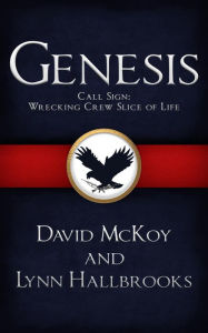 Title: Genesis (Call Sign: Wrecking Crew, #3), Author: Lynn Hallbrooks