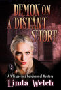 Demon on a Distant Shore (Whisperings Paranormal Mystery, #5)