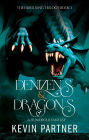 Denizens and Dragons: A Humorous Fantasy (The Faerie King Trilogy, #3)