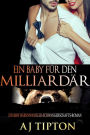 Ein Baby für den Milliardär: Ein BBW Bärenwandler-Schwangerschafts-Roman (Ein Baby vom Milliardär, #2)