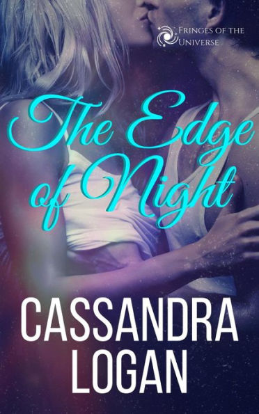 The Edge of Night (The Fringes of the Universe, #3)
