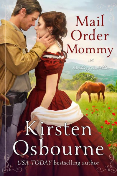 Mail Order Mommy (Brides of Beckham, #30)