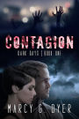 Contagion (Dark Days, #1)