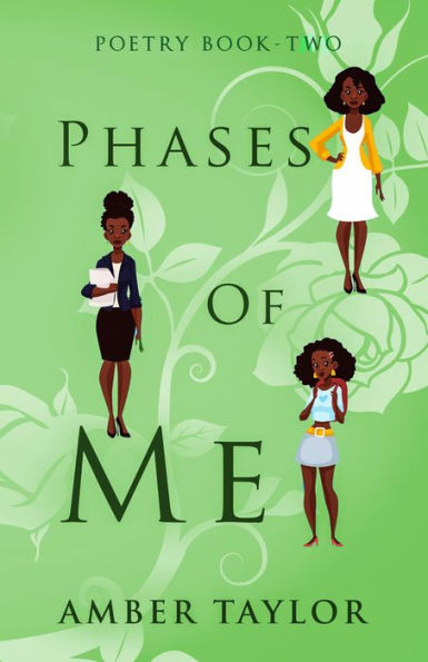 Phases Of Me (Poetry, #2)
