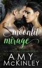 Moonlit Mirage (A Cook Islands Romance)