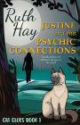 Justine and the Psychic Connections (Cat Clues, #1)