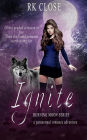 Ignite (Burning Moon, #2)