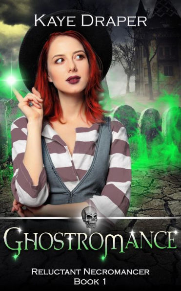 Ghostromance (Reluctant Necromancer Series #1)