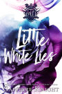Little White Lies (Harvard Academy Elite, #1)
