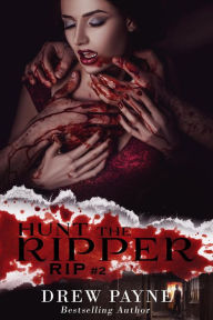 Title: Hunt the Ripper, Author: Drew Payne