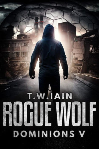 Rogue Wolf (Dominions, #5)