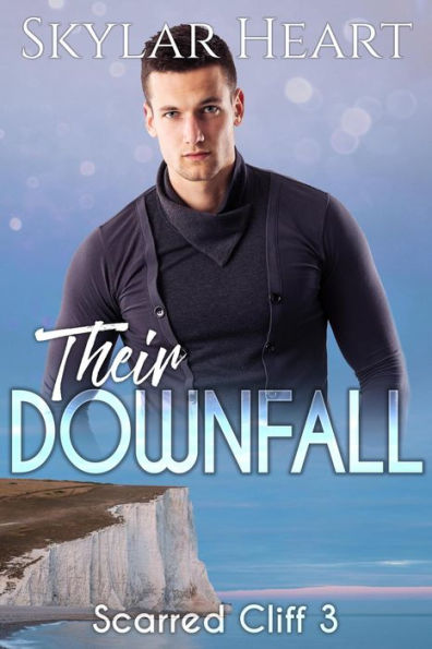 Their Downfall (Scarred Cliff, #3)