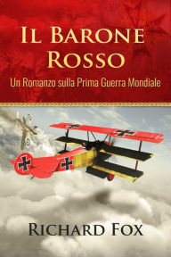 Title: Il Barone Rosso, Author: Richard Fox