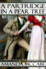 A Partridge in a Pear Tree: A Regency Christmas Novella (Twelve Days of Christmas, #1)