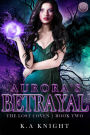 Aurora's Betrayal (The Lost Coven, #2)