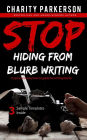 Stop Hiding from Blurb Writing
