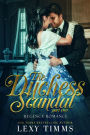 The Duchess Scandal - Part 2 (Regency Romance Series, #2)