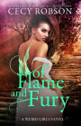 Of Flame and Fury (Weird Girls Flame Series #3)