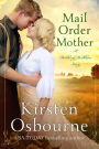 Mail Order Mother (Brides of Beckham, #28)