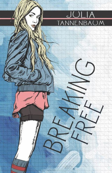 Breaking Free (Changing Ways, #2)