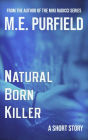Natural Born Killer (Short Story)