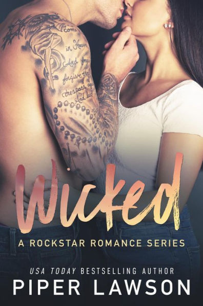 Wicked: A Rockstar Romance Series