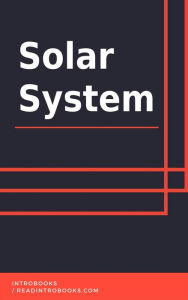 Title: Solar System, Author: IntroBooks Team