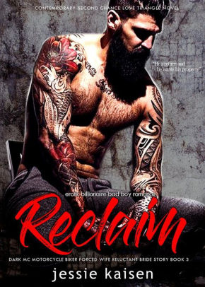 Erotic Billionaire Bad Boy Romance Reclaim - Dark MC ...