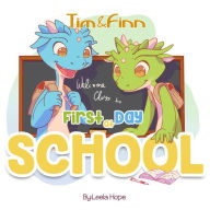 Title: Tim and Finn the Dragon Twins - First Day of School (Bedtime children's books for kids, early readers), Author: leela hope