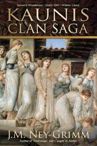 Title: Kaunis Clan Saga (Boxed Set), Author: J.M. Ney-Grimm