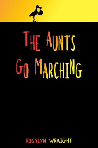 The Aunts Go Marching (Lesbian Adventure Club, #22.5)