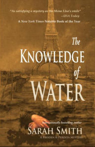 Title: The Knowledge of Water (Reisden & Perdita Mysteries, #2), Author: Sarah Smith