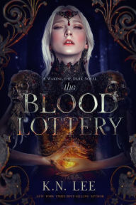 Title: The Blood Lottery (Dawn of the Seraphim, #1), Author: K.N. Lee