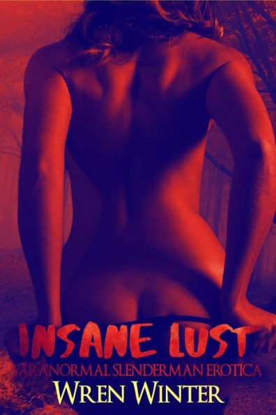Insane Lust (Monster Erotica)